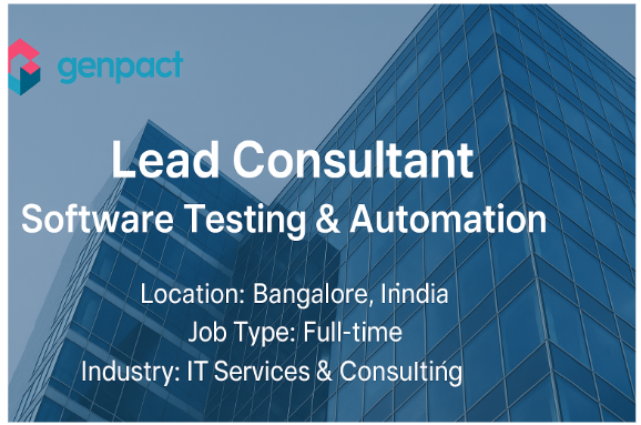 Lead Consultant Job at Genpact – Java, Selenium, Appium, Mobile & API Testing Role in Bangalore
