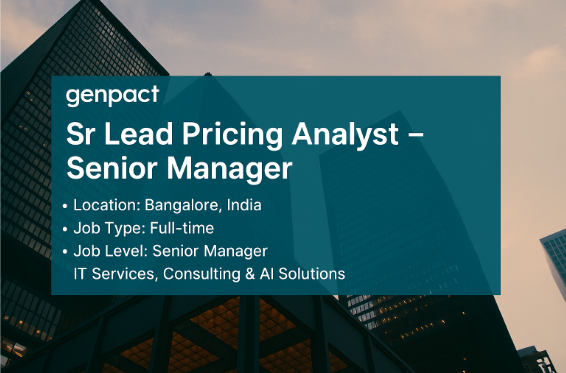 Sr Lead Pricing Analyst Job at Genpact – Senior Manager Role in AI-Driven Pricing Strategy | Bangalore Careers