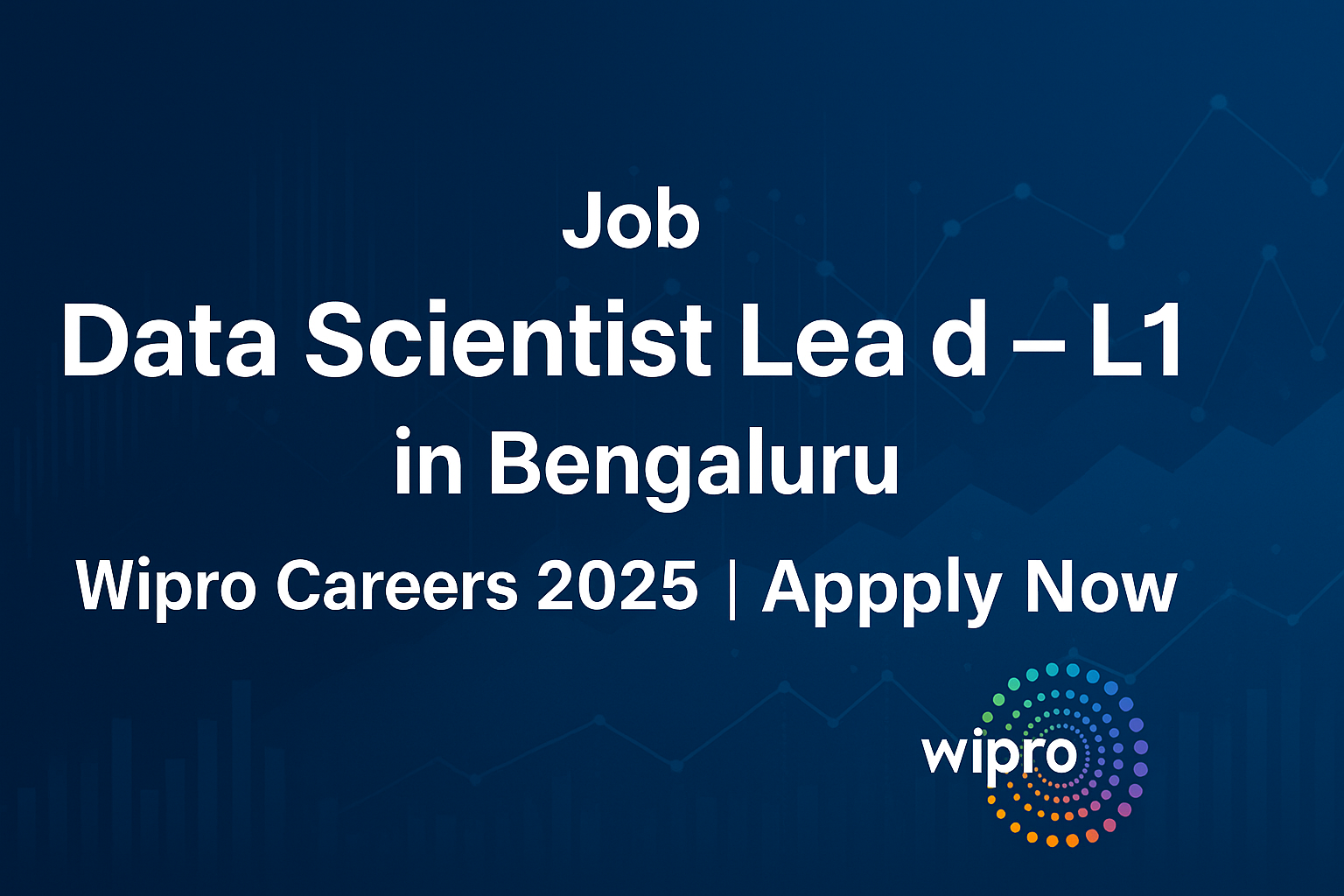 Lead the AI Future – Join Wipro as Data Scientist Lead – L1 in Bengaluru!