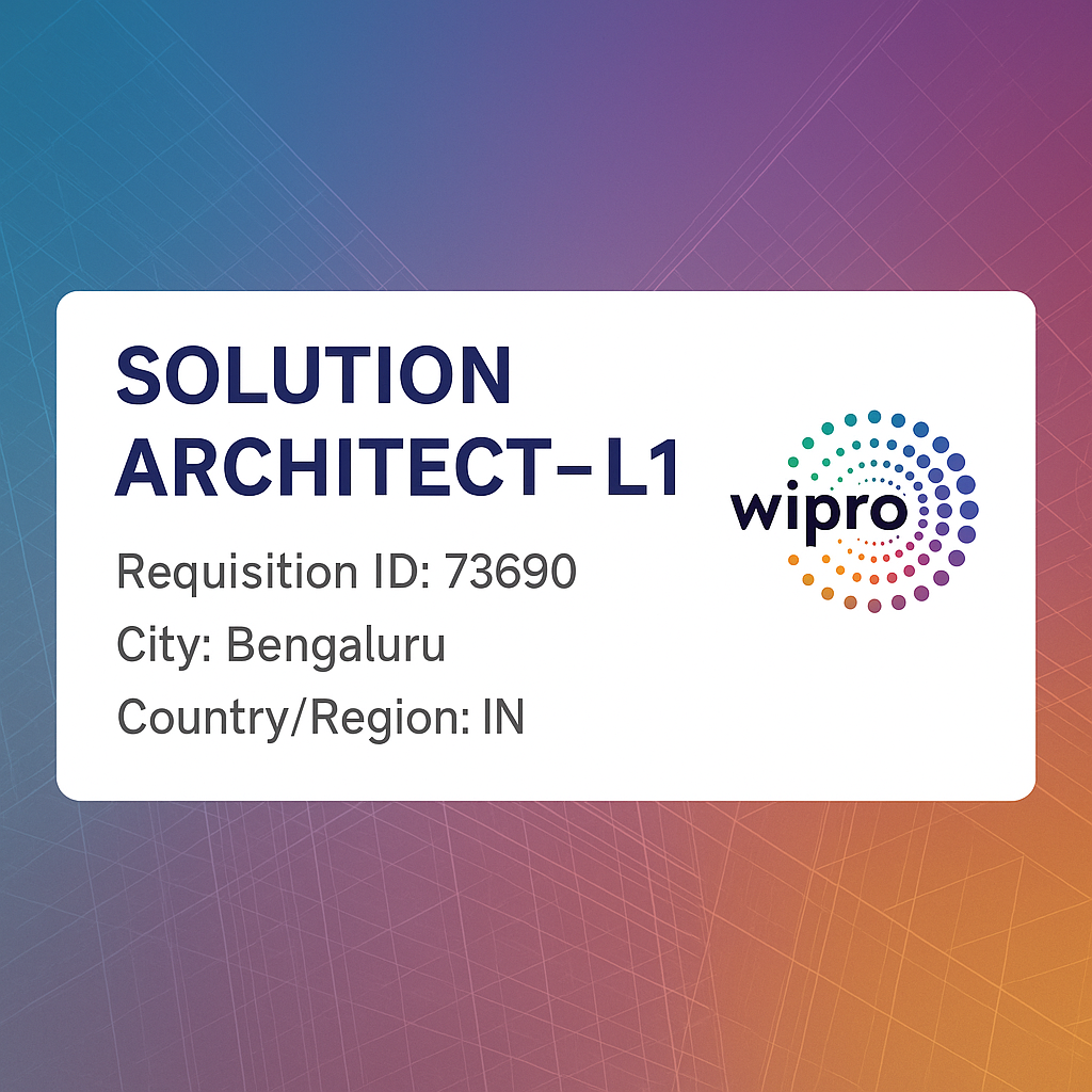 "Solution Architect – L1 at Wipro, Bengaluru | Lead Enterprise DevOps & Digital Transformation"