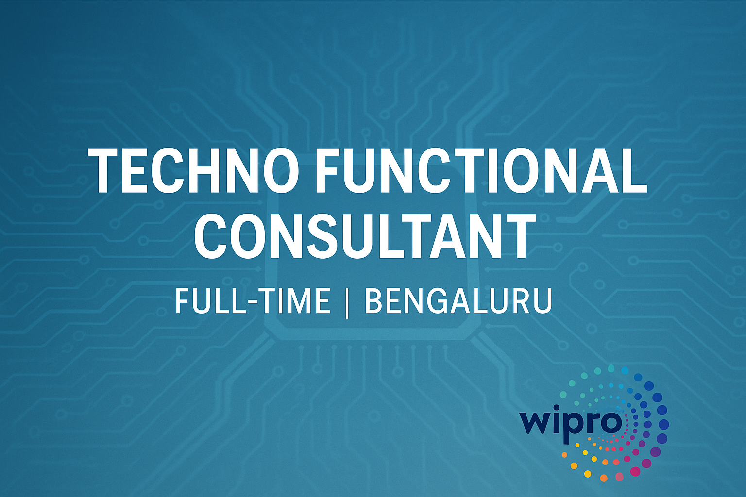 Business Systems Analyst – Techno Functional Role in Digital ERP | Wipro Bengaluru