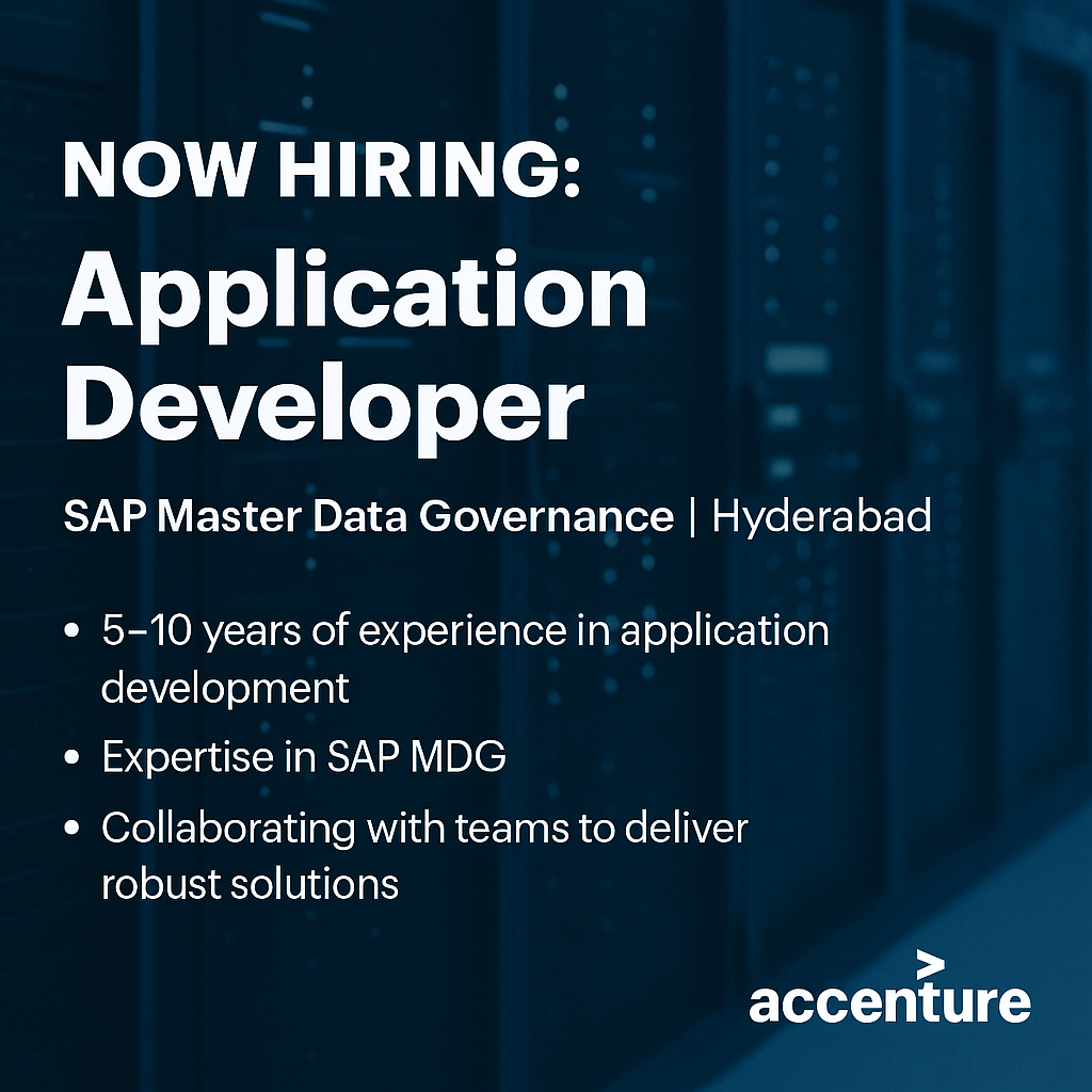 Accenture Careers: Application Developer – SAP Master Data Governance Role in Hyderabad