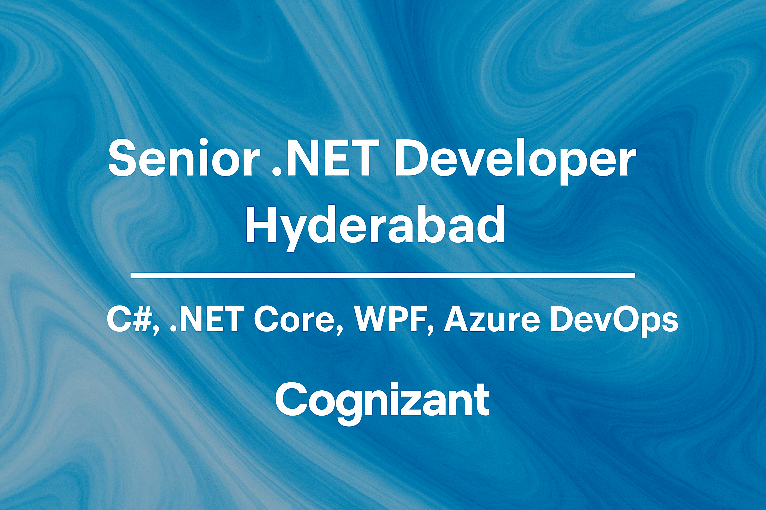 "Senior .NET Developer (5–8 Yrs Exp) Job in Hyderabad | Cognizant"