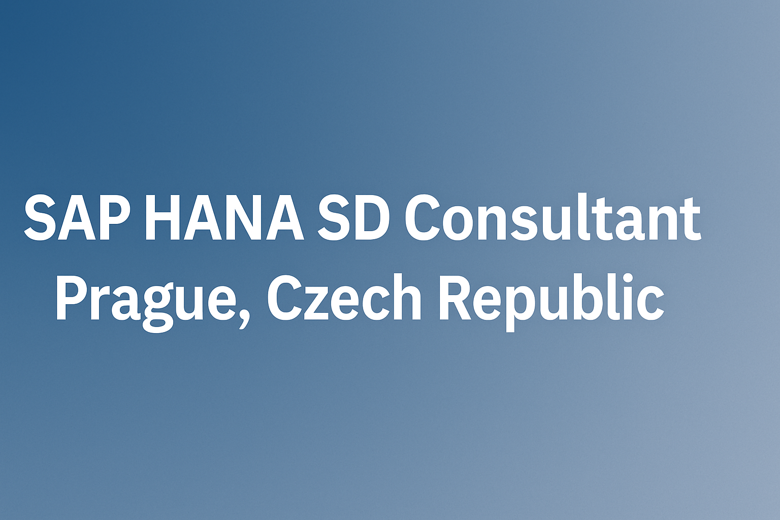 SAP HANA SD Consultant Job in Prague | IBM Consulting Careers 2025
