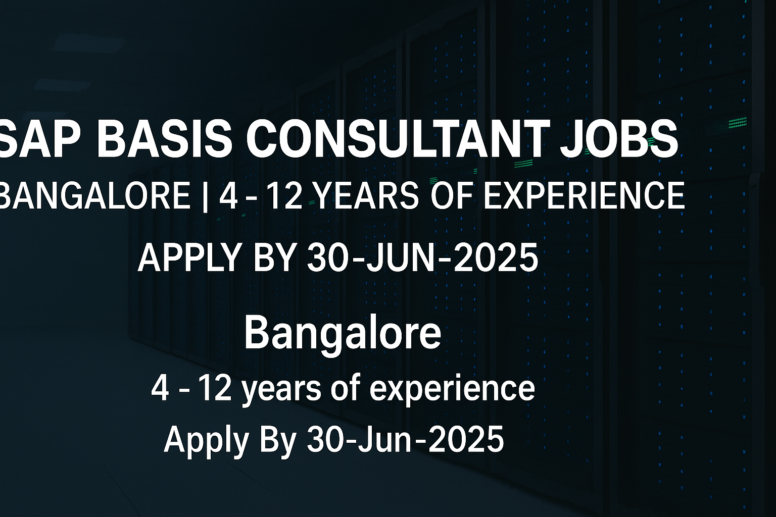 Work as SAP Basis Consultant in Bangalore – Apply Online Before 30 June 2025
