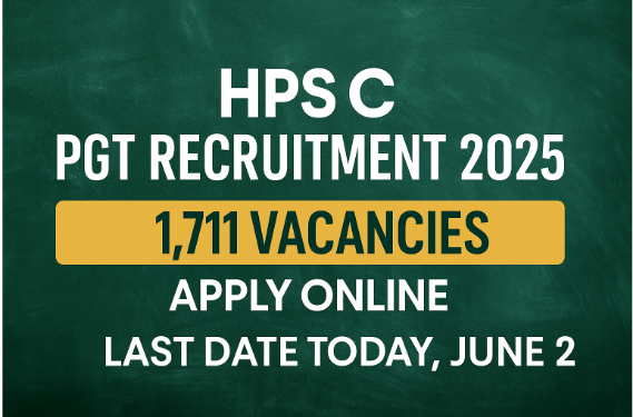 HPSC PGT Recruitment 2025: Apply Online for 1,711 Vacancies — Last Date Today, Eligibility, and Exam Details